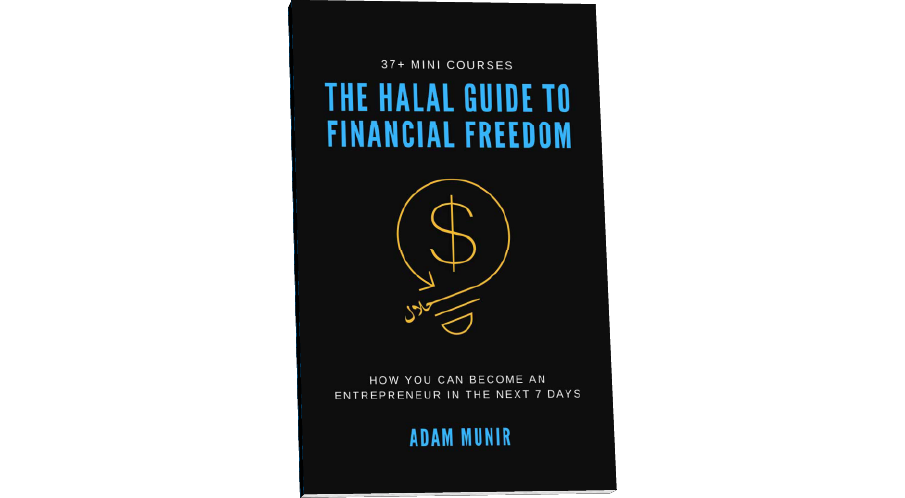 Halal Guide to Financial Freedom